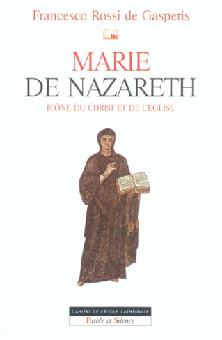 MARIE DE NAZARETH ICONE D'ISRAEL ET DE L'EGLISE