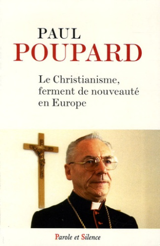 CHRISTIANISME FERMENT DE NOUVEAU EN EUROPE