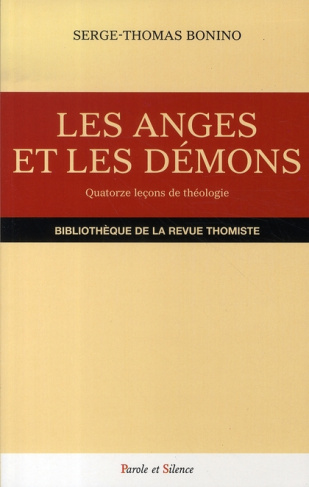 ANGES ET DEMONS - QUATORZE LECONS DE THEOLOGIE