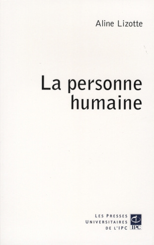 PERSONNE HUMAINE (LA)