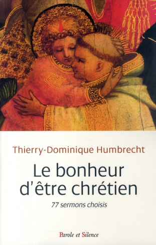 BONHEUR D'ETRE CHRETIEN (LE)
