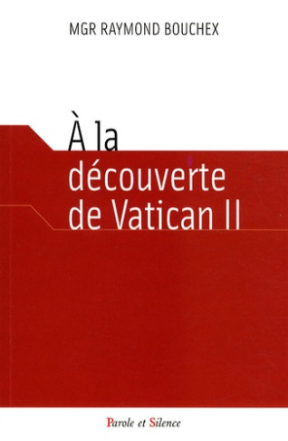 A LA DECOUVERTE DE VATICAN II