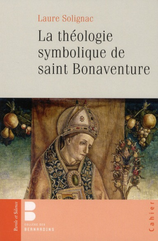 THEOLOGIE SYMBOLIQUE DE ST BONAVENTURE
