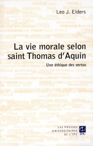 VIE MORALE SELON SAINT THOMAS D'AQUIN