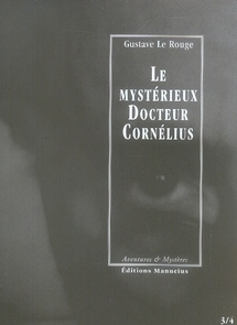 LE MYSTERIEUX DOCTEUR CORNELIUS - EPISODES 03 ET 04