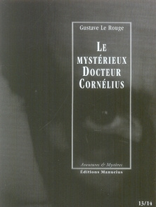 LE MYSTERIEUX DOCTEUR CORNELIUS - EPISODES 13 ET 14