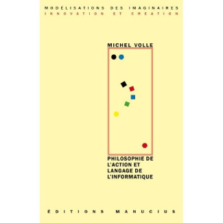 PHILOSOPHIE DE L'ACTION ET LANGAGE DE L'INFORMATIQUE