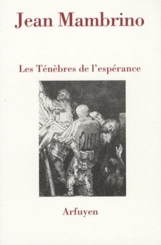 Les ténèbres de l'espérance