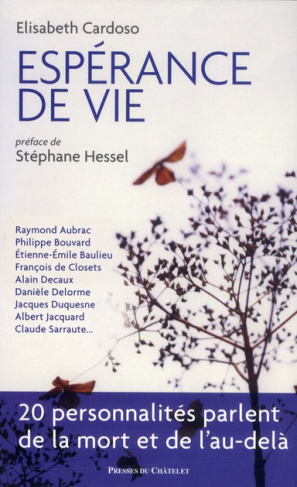 Espérance de vie. 20 personnalités parlent de la mort et de l'au-delà