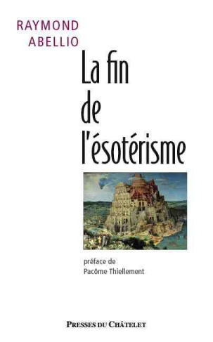 La fin de l'ésotérisme