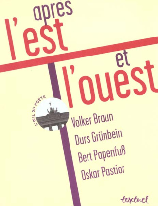 Après l'est et l'ouest