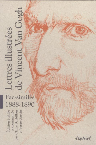 Lettres illustrées de Vincent Van Gogh. Fac similés 1888-1890, 3 volumes