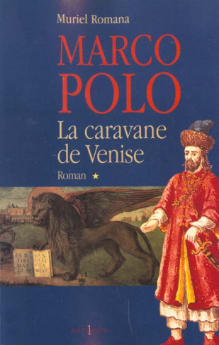 Marco Polo Tome 1 : La caravane de Venise