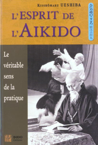 L'esprit de l'aïkido