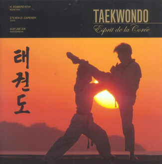 Taekwondo. L'esprit de la Corée