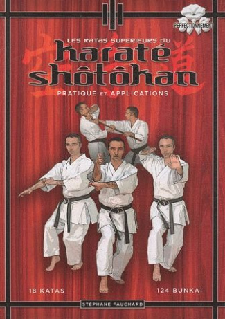 Les katas supérieurs du karaté shôtôkan