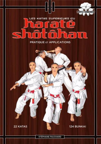 Les katas supérieurs du karaté shôtôkan