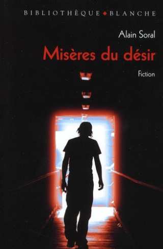 Misères du désir