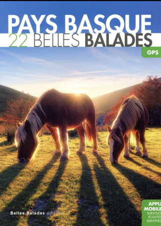 Pays Basque. 22 belles balades