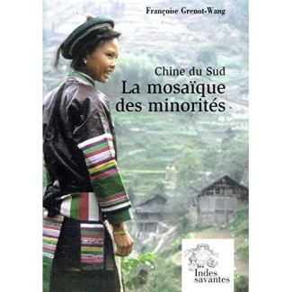 Chine du Sud : la mosaïque des minorités
