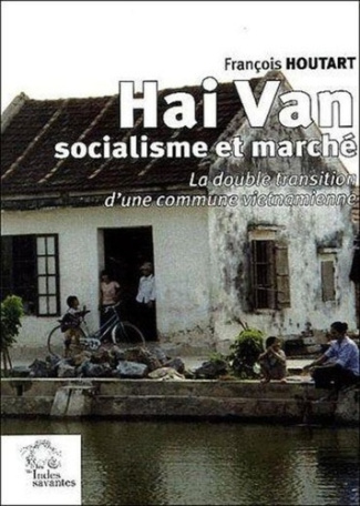 Hai Van, socialisme et marché. La double transition d'une commune vietnamienne
