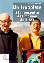 Un trappiste à la rencontre des moines du Tibet