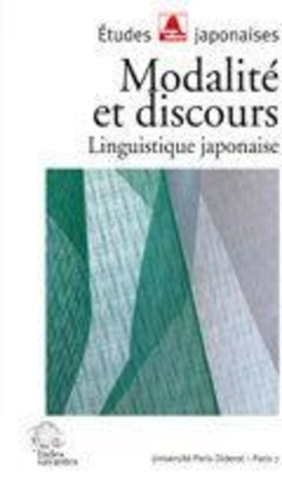 Modalité et discours. Linguistique japonaise