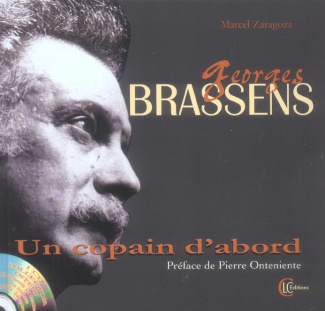 GEORGES BRASSENS - UN COPAIN D'ABORD