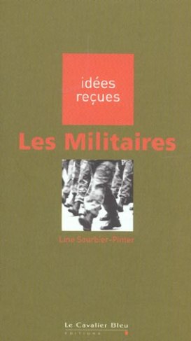 MILITAIRES (LES)