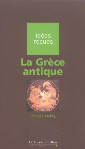 La Grèce antique