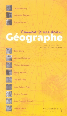 Comment je suis devenu Géographe