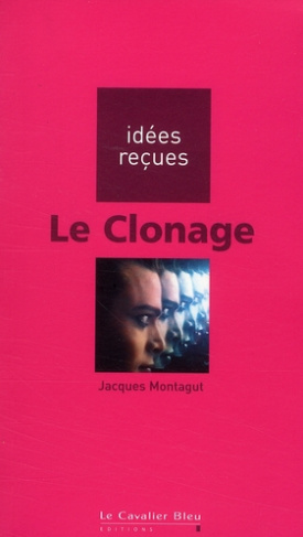 Le Clonage