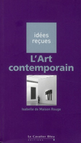 L'art contemporain. 3e édition