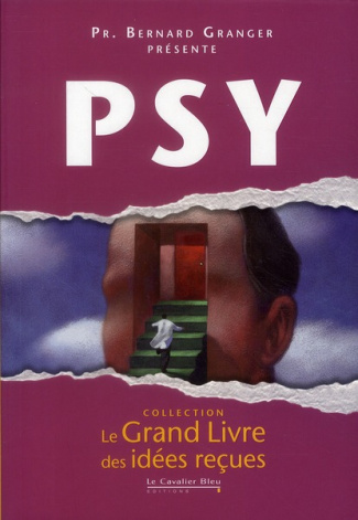 Psy - psychologie, psychanalyse, psychothérapie