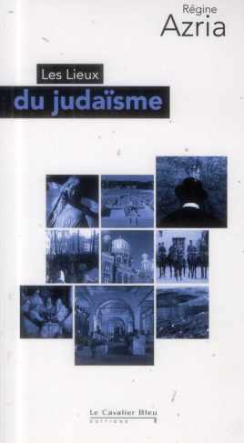Les lieux du judaïsme