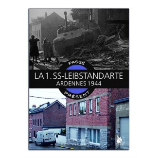 La Leibstandarte. Ardennes 1944-1945