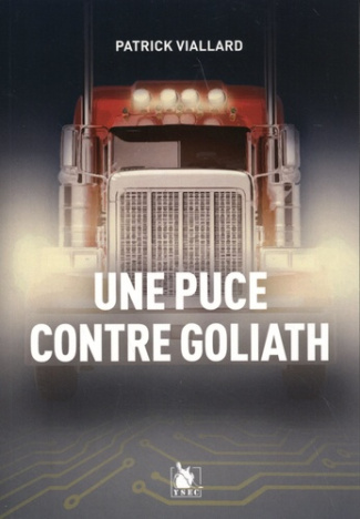 Une puce contre Goliath