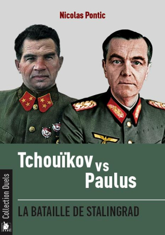 Tchouikov vs Paulus. La bataille de Stalingrad