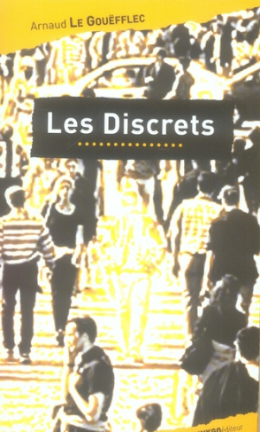 LES DISCRETS