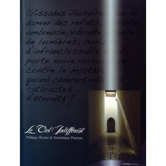 Le ciel indifférent