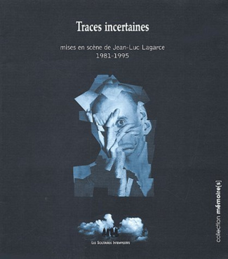 Traces incertaines