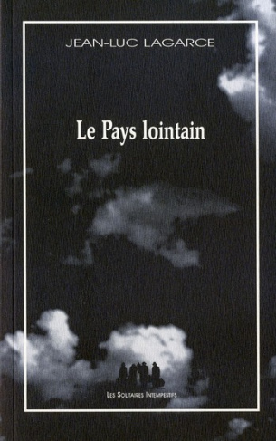 Le pays lointain