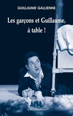 Les garçons et Guillaume, à table !