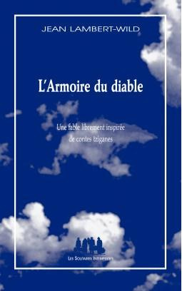 L'Armoire du diable. Une fable librement inspirée de contes tziganes
