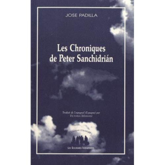 Les chroniques de Peter Sanchidrian