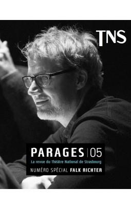 Parages N° 5, avril 2019 : Numéro spécial Falk Richter