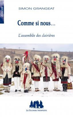 Comme si nous... L'assemblée des clairières