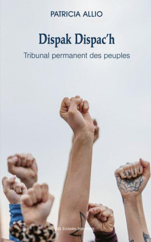 Dispak Dispac'h. Tribunal permanent des peuples