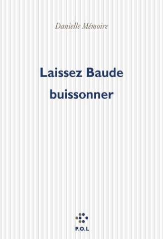 Laissez Baude buissonner