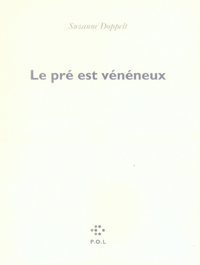 Le pré est vénéneux